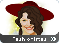 Fashionistas